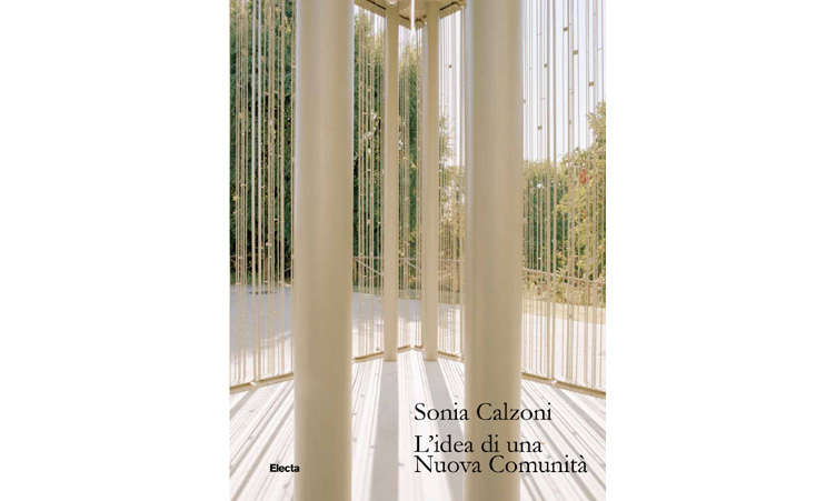 L’idea di una Nuova Comunità di Sonia Calzoni