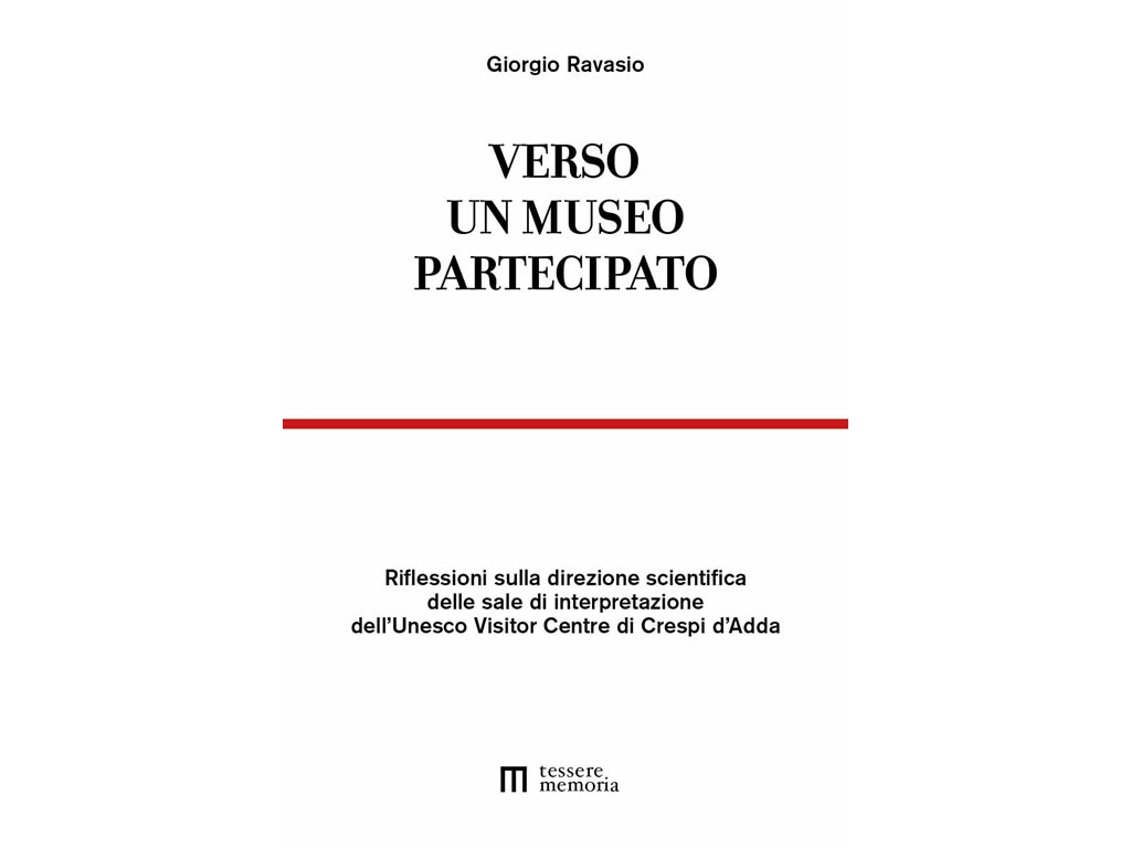 Crespi d'Adda. Il libro