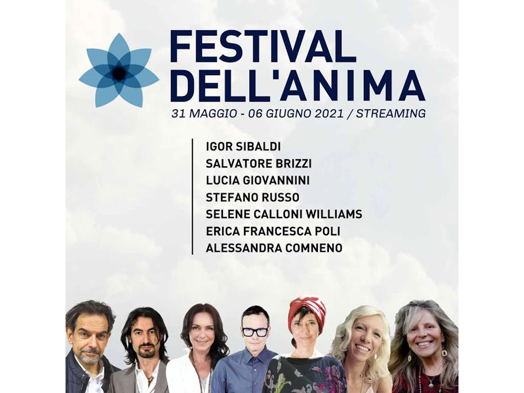 Festival dell'Anima 2021 dal 31 maggio al 6 giugno