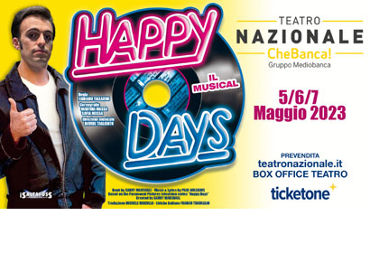 Happy Days il Musical a maggio 2023 al Teatro Nazionale Che Banca!