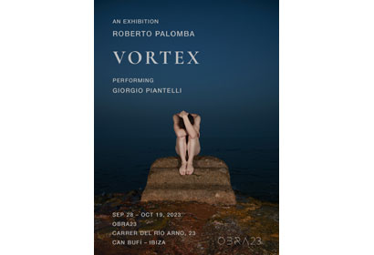Vortex by Roberto Palomba Galleria OBRA23 Ibiza