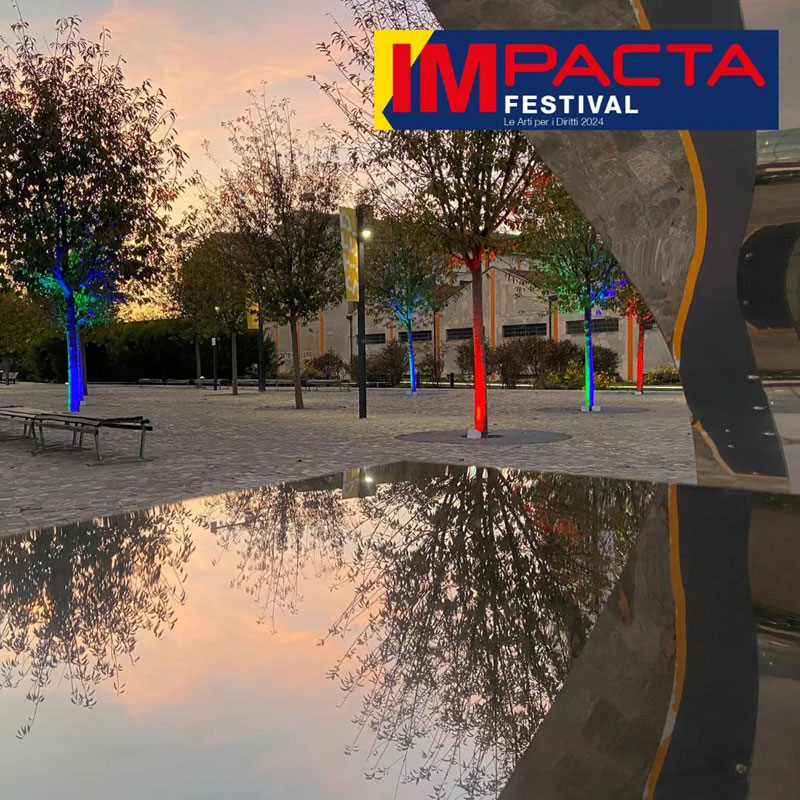 Impacta Festival, le Arti per i Diritti 2024