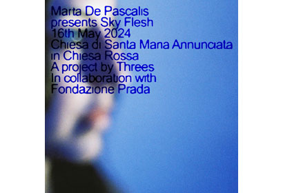 Threes Production e Fondazione Prada. Stagione 2023/2024