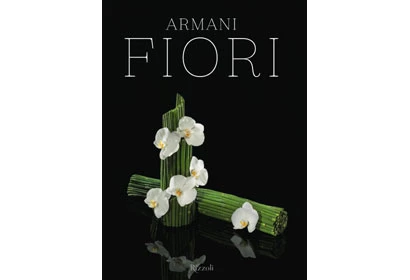 Armani Fiori il libro che Giorgio Armani dedica alle composizioni floreali